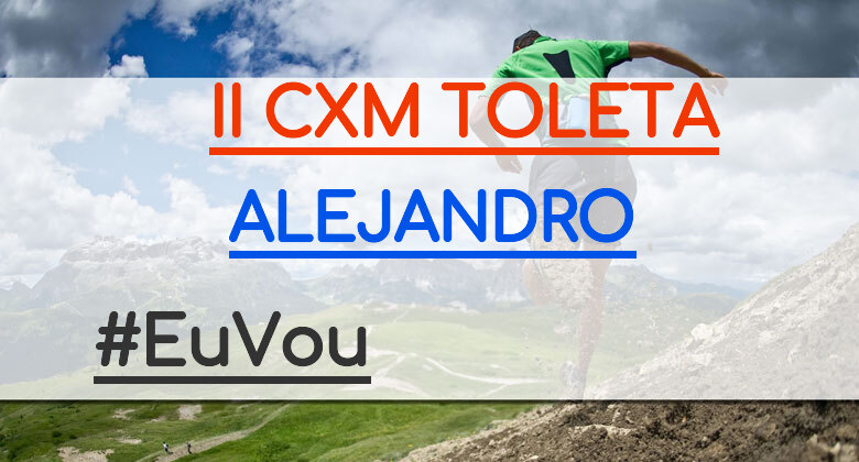 #ImGoing - ALEJANDRO (II CXM TOLETA)