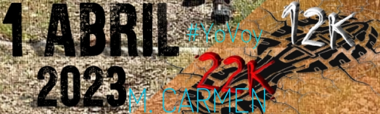 #YoVoy - M. CARMEN (VI CXM MINERA LA ZARZA- PERRUNAL 2023)