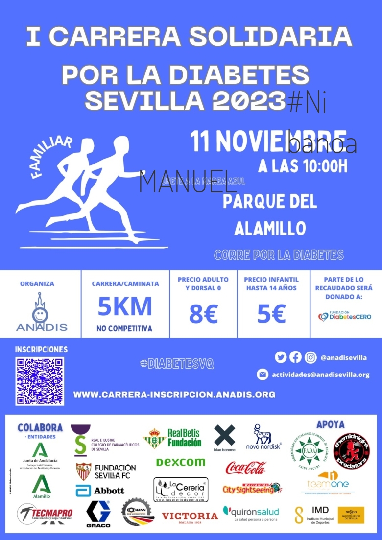 #Ni banoa - MANUEL (I CARRERA SOLIDARIA POR LA DIABETES EN SEVILLA)