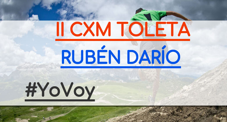 #YoVoy - RUBÉN DARÍO (II CXM TOLETA)