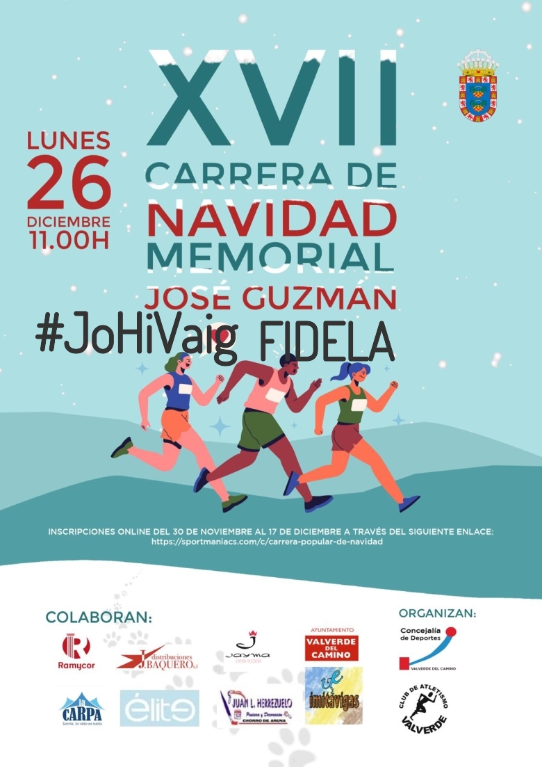 #YoVoy - FIDELA (XVII EDICION CARRERA NAVIDAD “MEMORIAL JOSÉ GUZMÁN”)