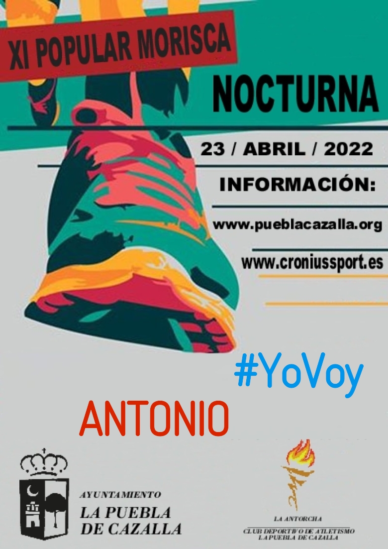 #YoVoy - ANTONIO (XI CARRERA POPULAR MORISCA)