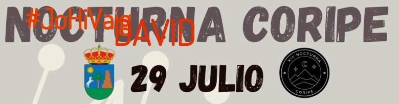 #YoVoy - DAVID (XIX NOCTURNA DE CORIPE)