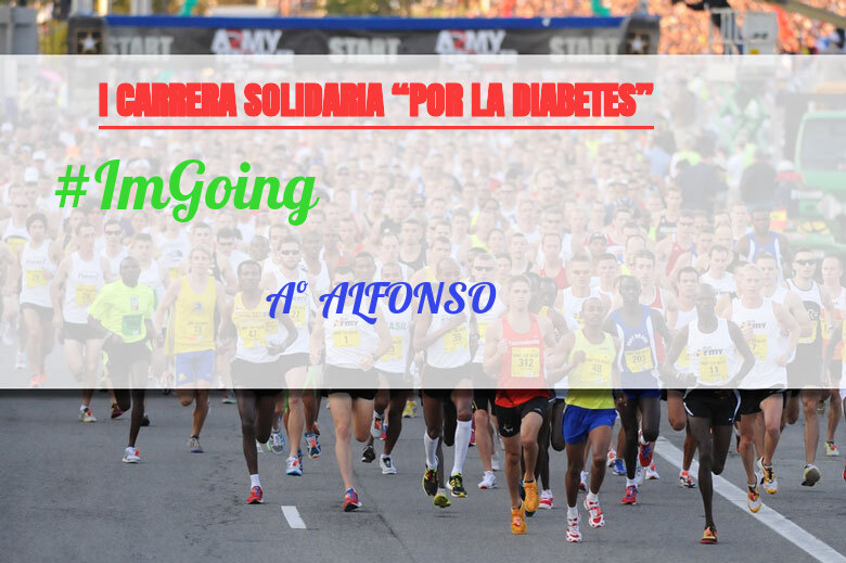 #YoVoy - Aº ALFONSO (I CARRERA SOLIDARIA “POR LA DIABETES”)