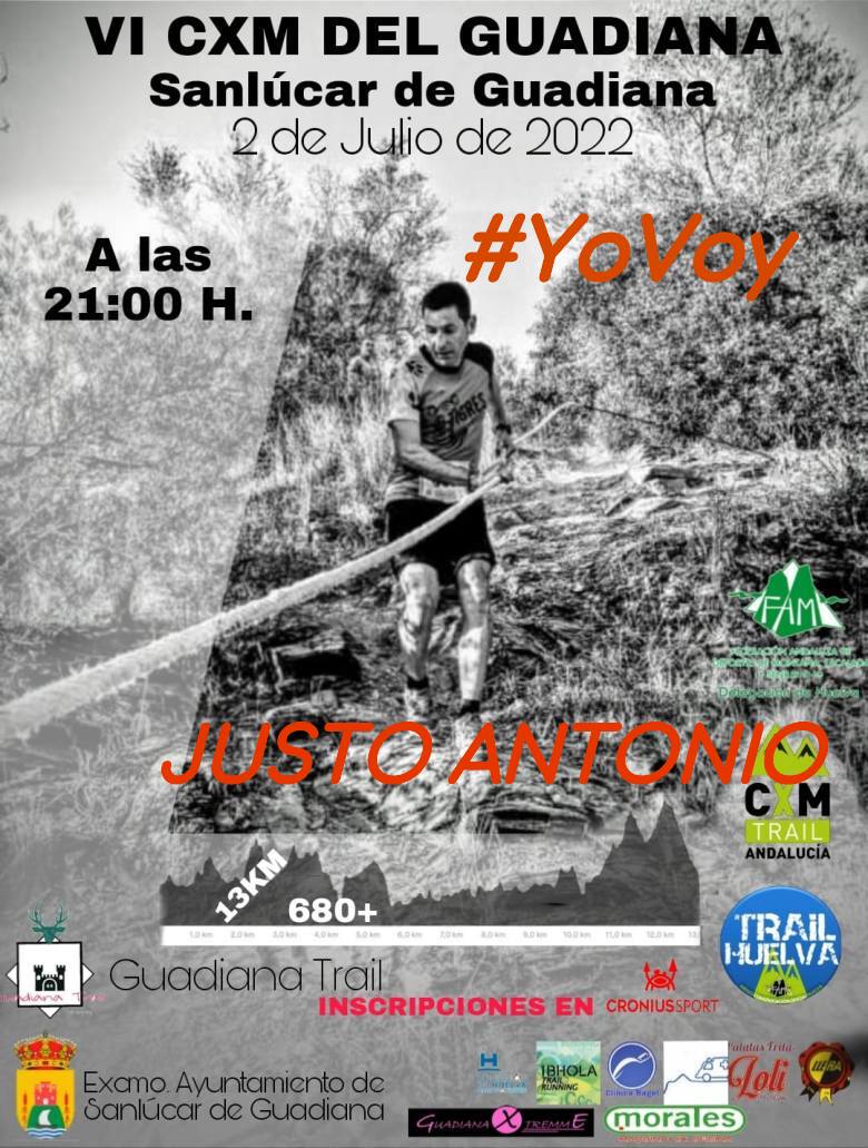 #YoVoy - JUSTO ANTONIO (VI CXM DEL GUADIANA)