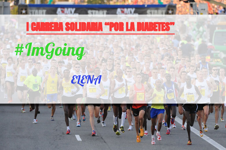 #YoVoy - ELENA (I CARRERA SOLIDARIA “POR LA DIABETES”)