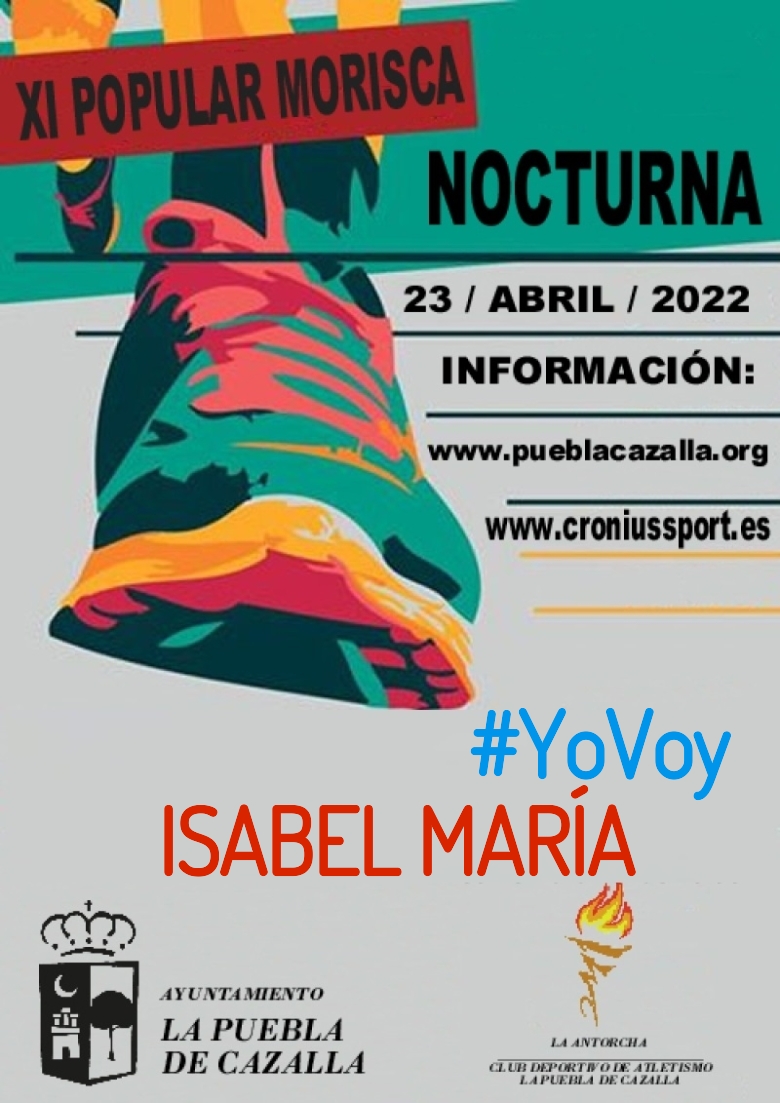 #ImGoing - ISABEL MARÍA (XI CARRERA POPULAR MORISCA)