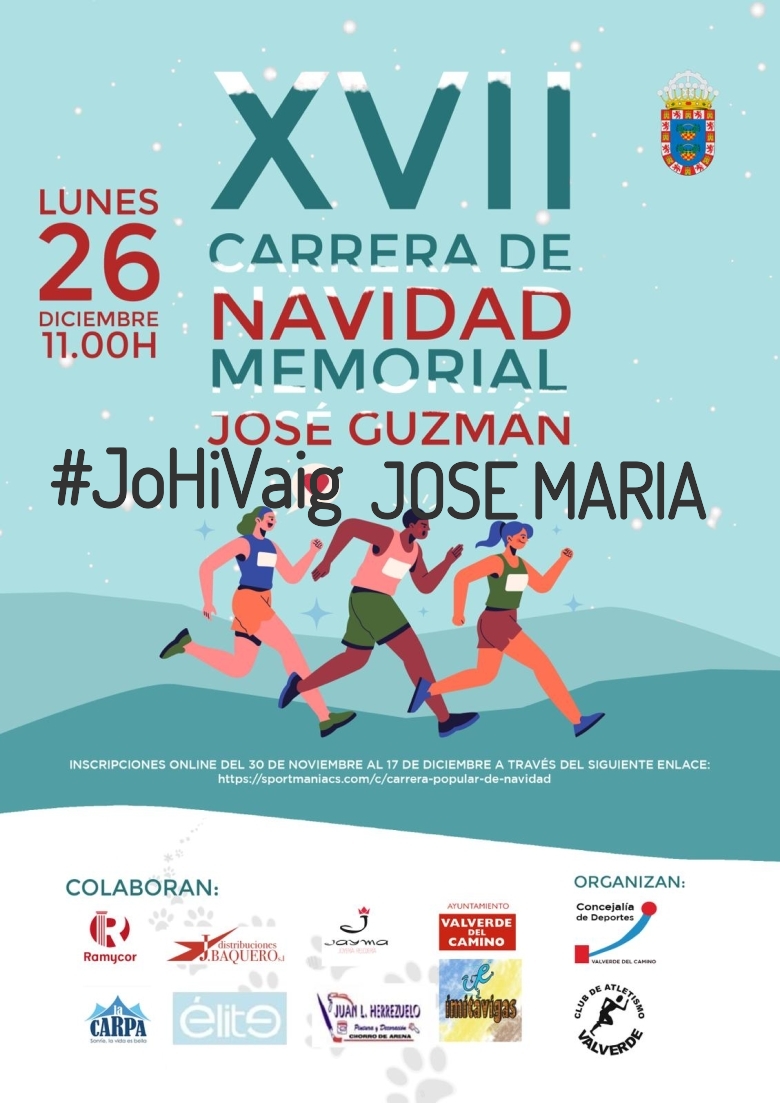 #YoVoy - JOSE MARIA (XVII EDICION CARRERA NAVIDAD “MEMORIAL JOSÉ GUZMÁN”)