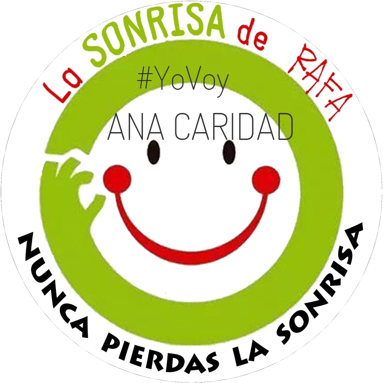 #YoVoy - ANA CARIDAD (IX CXM LA SONRISA DE RAFA)