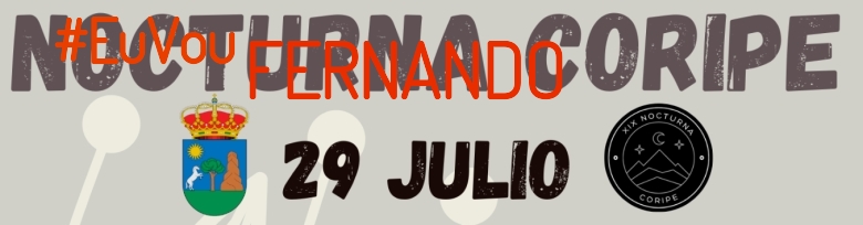 #YoVoy - FERNANDO (XIX NOCTURNA DE CORIPE)
