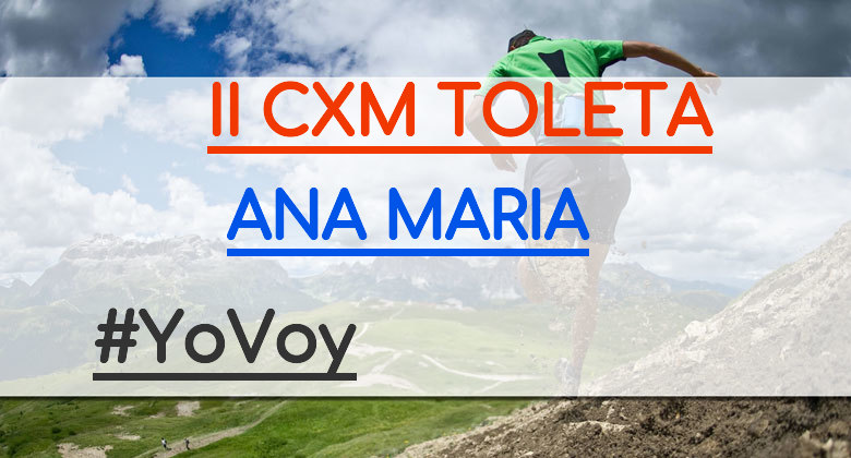 #Ni banoa - ANA MARIA (II CXM TOLETA)