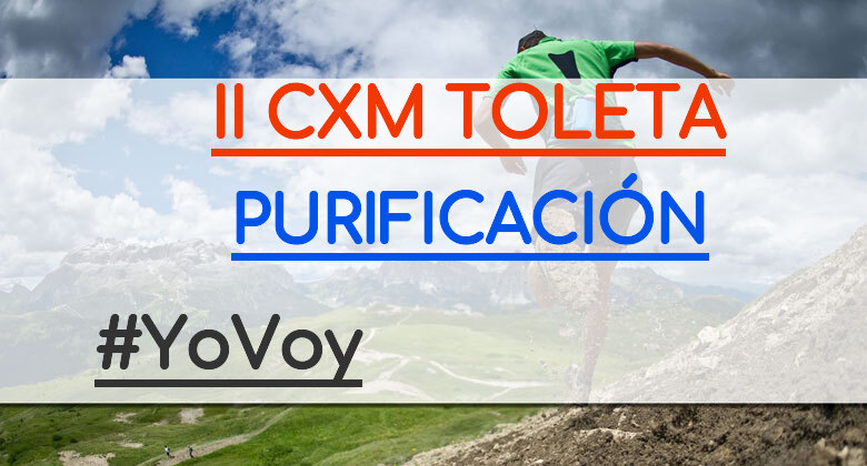 #YoVoy - PURIFICACIÓN (II CXM TOLETA)