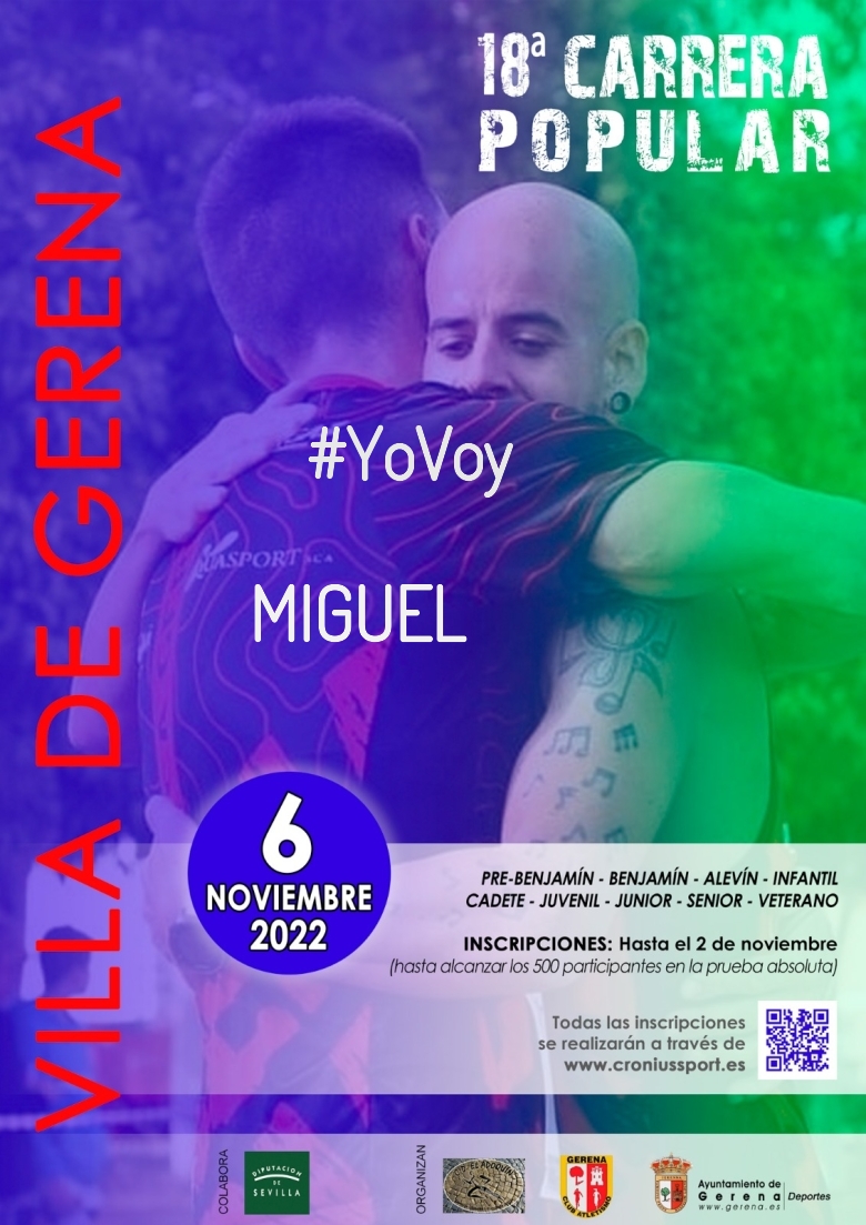 #YoVoy - MIGUEL (18º CARRERA POPULAR VILLA DE GERENA)