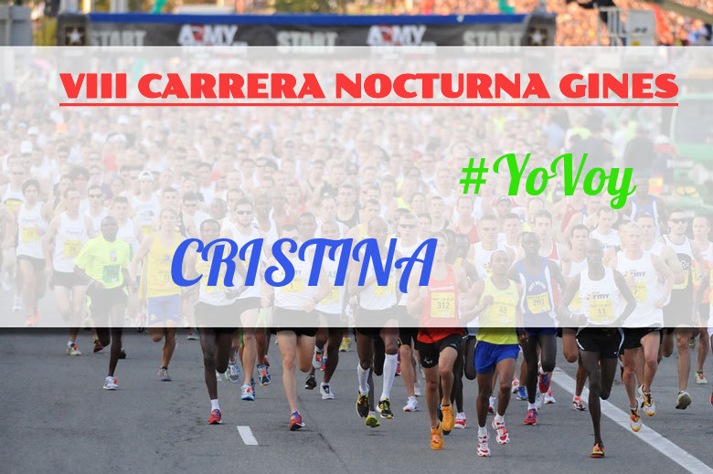 #JoHiVaig - CRISTINA (VIII CARRERA NOCTURNA GINES)