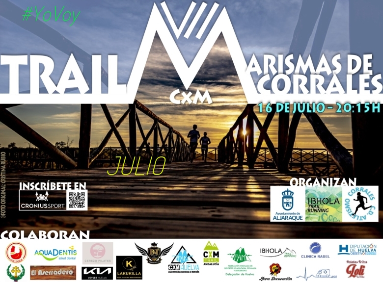 #YoVoy - JULIO (VII TRAIL CXM MARISMAS DE CORRALES)