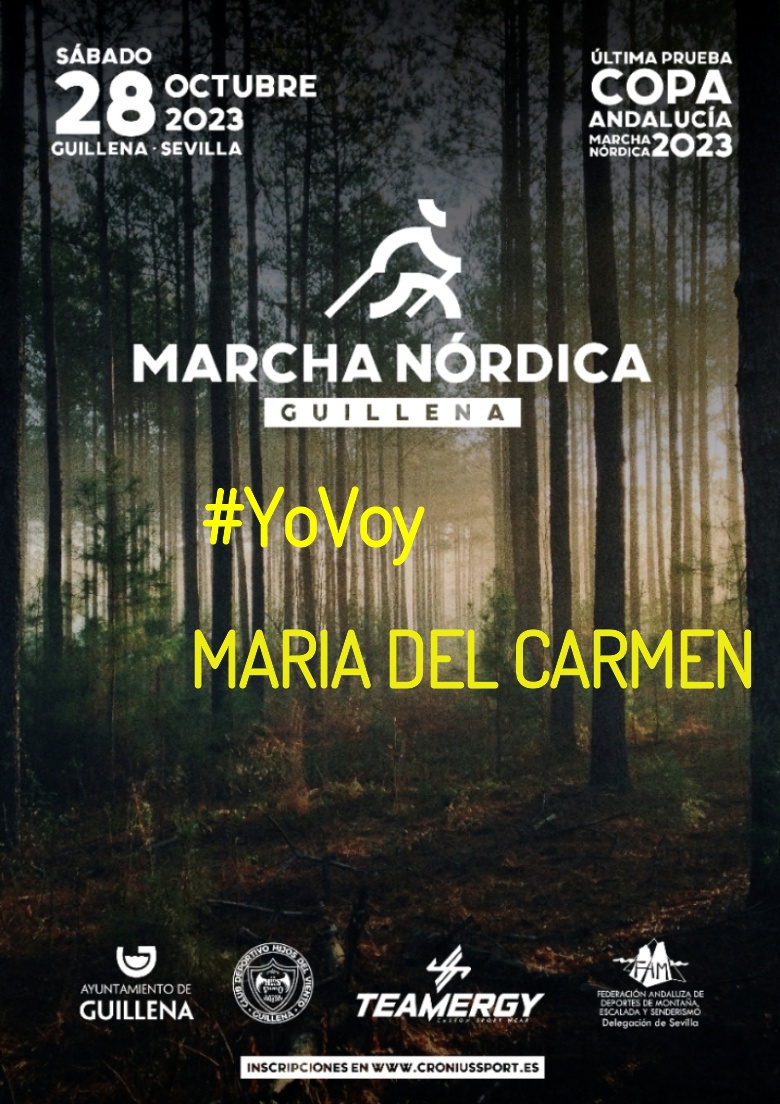 #EuVou - MARIA DEL CARMEN (II MARCHA NÓRDICA GUILLENA 2023)