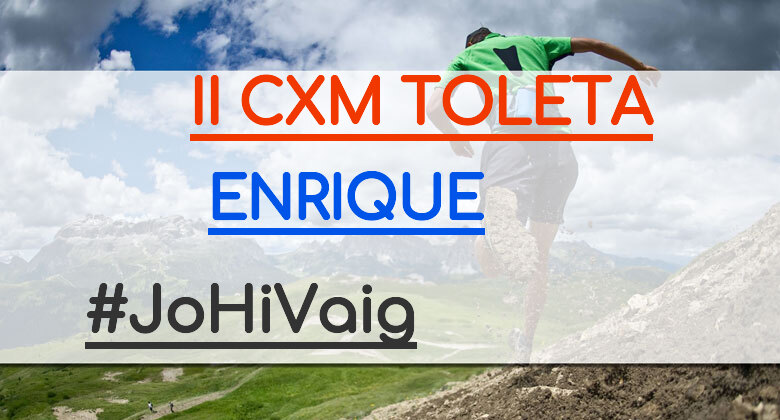 #Ni banoa - ENRIQUE (II CXM TOLETA)