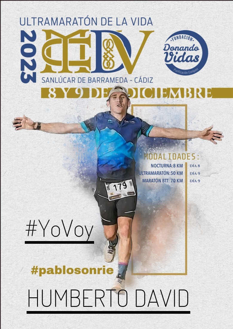 #YoVoy - HUMBERTO DAVID (ULTRAMARATON DE LA VIDA)