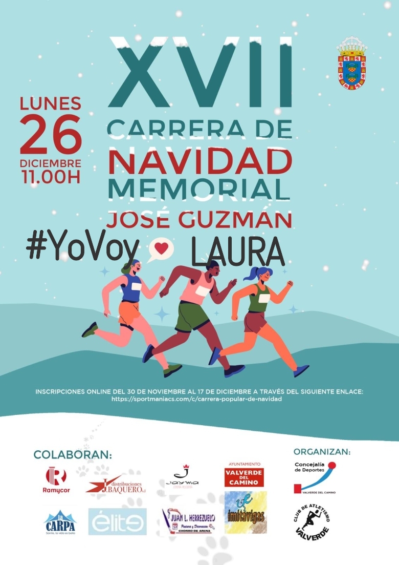 #YoVoy - LAURA (XVII EDICION CARRERA NAVIDAD “MEMORIAL JOSÉ GUZMÁN”)