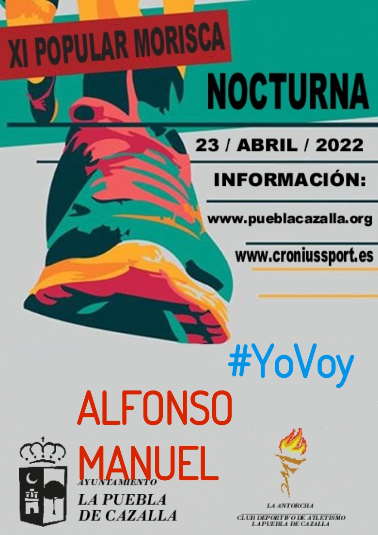 #ImGoing - ALFONSO MANUEL (XI CARRERA POPULAR MORISCA)