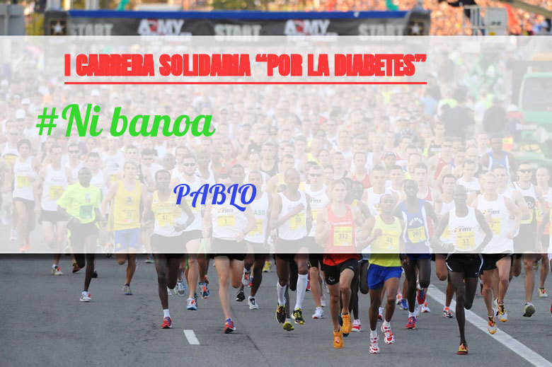 #YoVoy - PABLO (I CARRERA SOLIDARIA “POR LA DIABETES”)