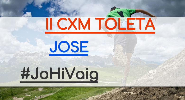 #YoVoy - JOSE (II CXM TOLETA)