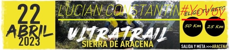 #YoVoy - LUCIAN CONSTANTIN (ULTRATRAIL 2023 SIERRA DE ARACENA)