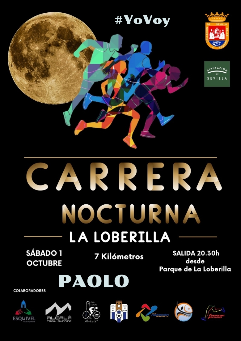 #Ni banoa - PAOLO (CARRERA NOCTURNA LA LOBERILLA)