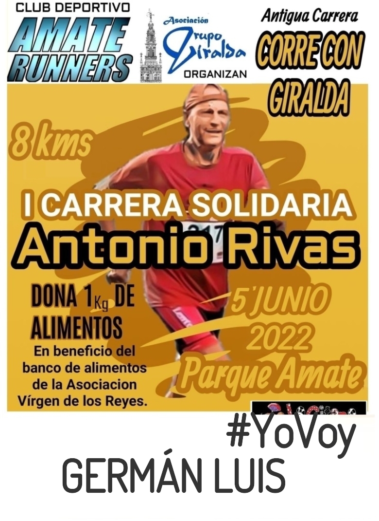 #YoVoy - GERMÁN LUIS (I CARRERA SOLIDARIA ANTONIO RIVAS)