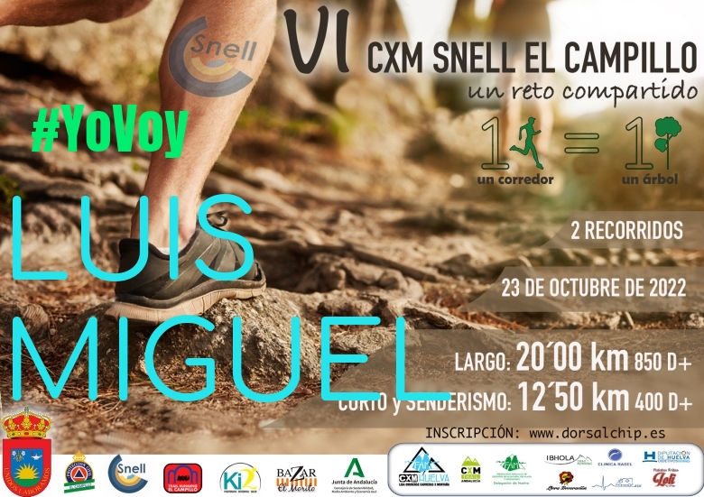 #EuVou - LUIS MIGUEL (VI CXM EL CAMPILLO)