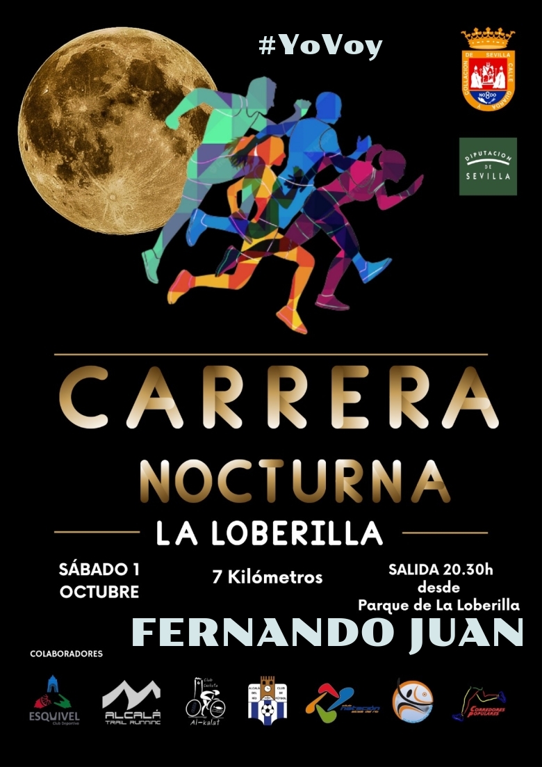 #EuVou - FERNANDO JUAN (CARRERA NOCTURNA LA LOBERILLA)