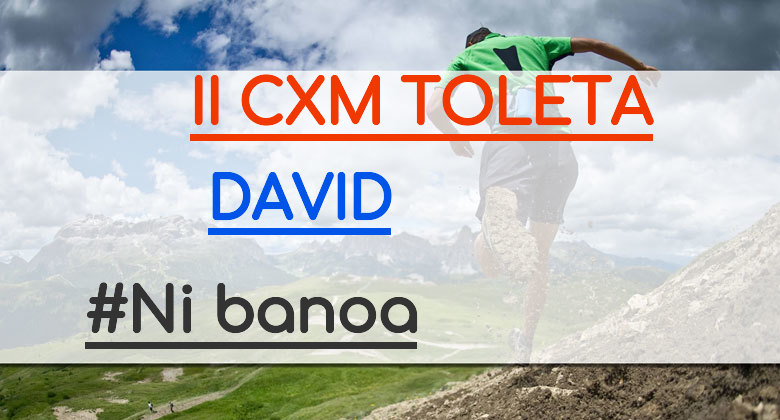#Ni banoa - DAVID (II CXM TOLETA)