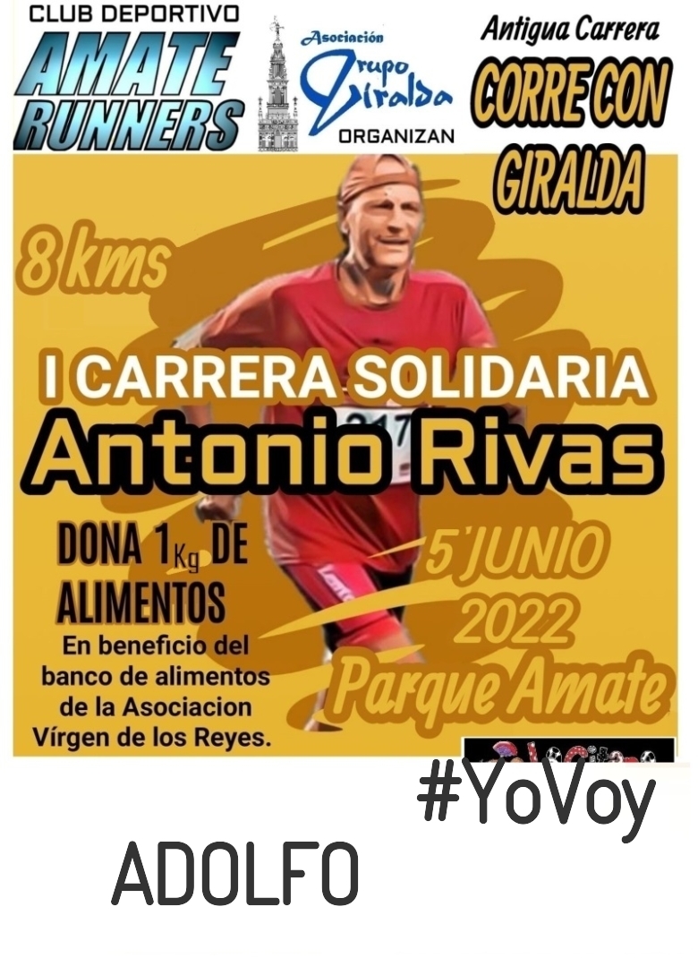 #YoVoy - ADOLFO (I CARRERA SOLIDARIA ANTONIO RIVAS)