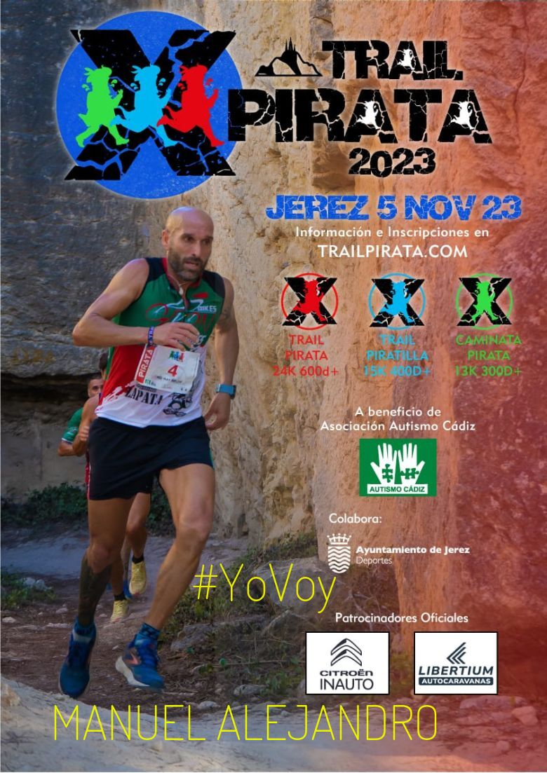 #EuVou - MANUEL ALEJANDRO (X TRAIL PIRATA SIERRA SAN CRISTÓBAL)