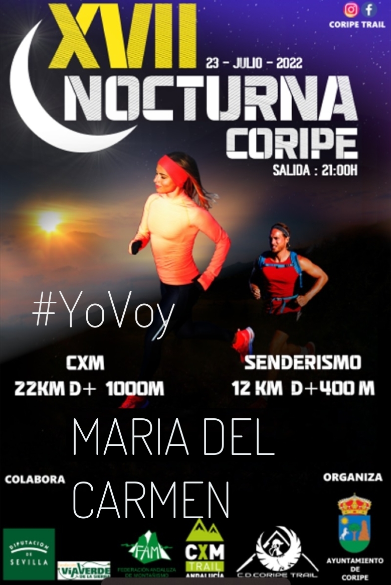 #YoVoy - MARIA DEL CARMEN (XVII NOCTURNA DE CORIPE)