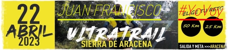 #JoHiVaig - JUAN FRANCISCO (ULTRATRAIL 2023 SIERRA DE ARACENA)