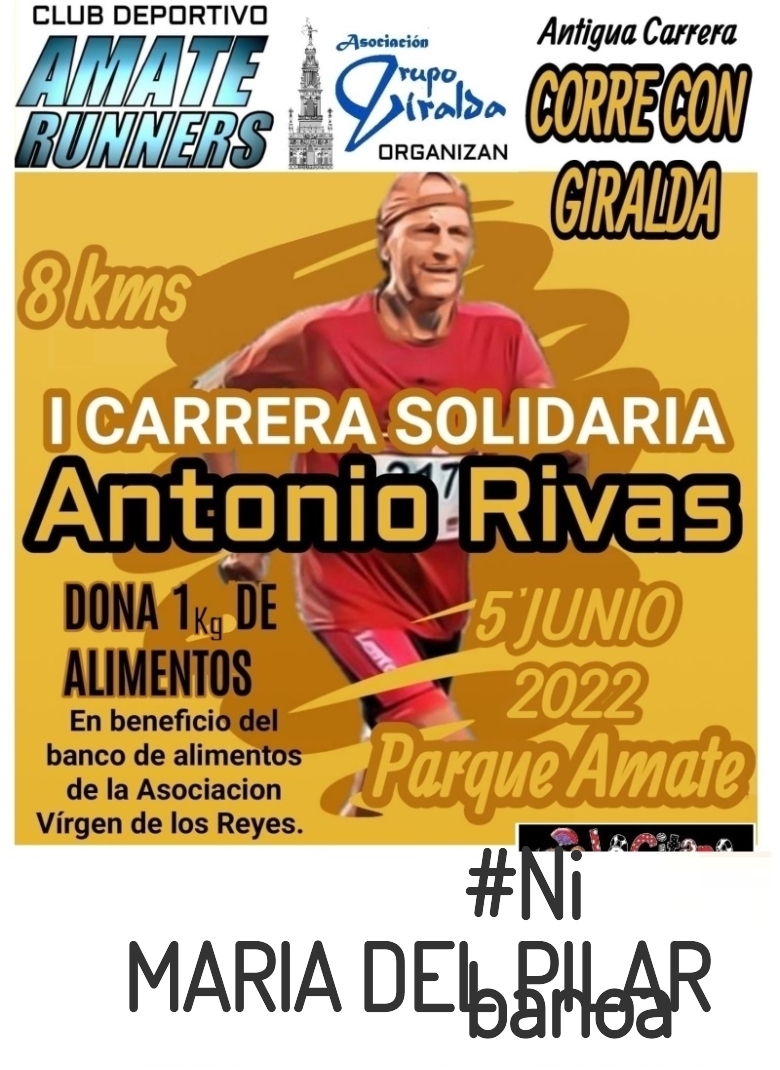 #YoVoy - MARIA DEL PILAR (I CARRERA SOLIDARIA ANTONIO RIVAS)
