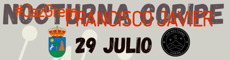 #JoHiVaig - FRANCISCO JAVIER (XIX NOCTURNA DE CORIPE)