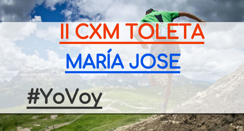 #EuVou - MARÍA JOSE (II CXM TOLETA)