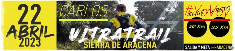 #YoVoy - CARLOS (ULTRATRAIL 2023 SIERRA DE ARACENA)