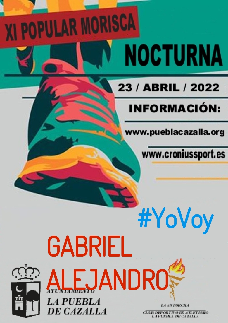 #ImGoing - GABRIEL ALEJANDRO (XI CARRERA POPULAR MORISCA)