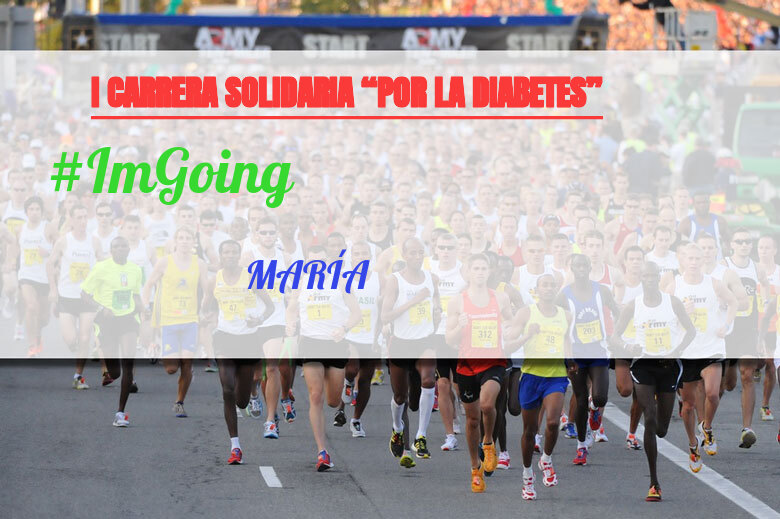 #YoVoy - MARÍA (I CARRERA SOLIDARIA “POR LA DIABETES”)