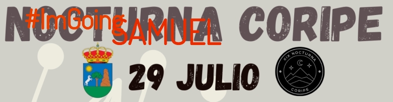 #Ni banoa - SAMUEL (XIX NOCTURNA DE CORIPE)