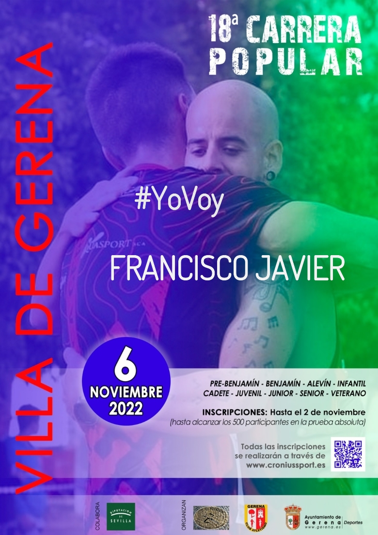 #YoVoy - FRANCISCO JAVIER (18º CARRERA POPULAR VILLA DE GERENA)