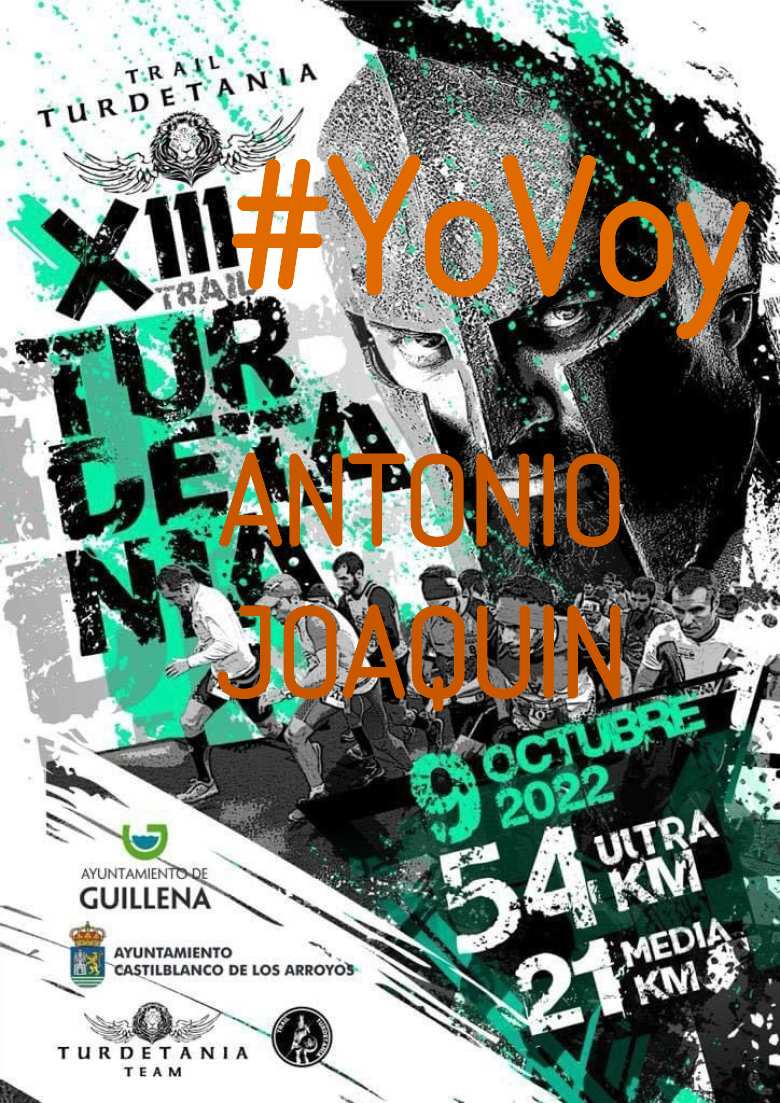 #YoVoy - ANTONIO JOAQUIN (XIII TRAIL TURDETANIA)