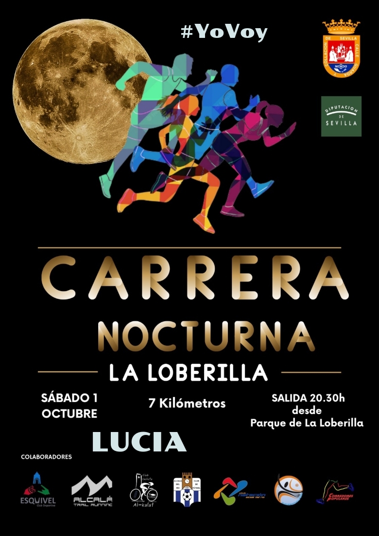 #EuVou - LUCIA (CARRERA NOCTURNA LA LOBERILLA)