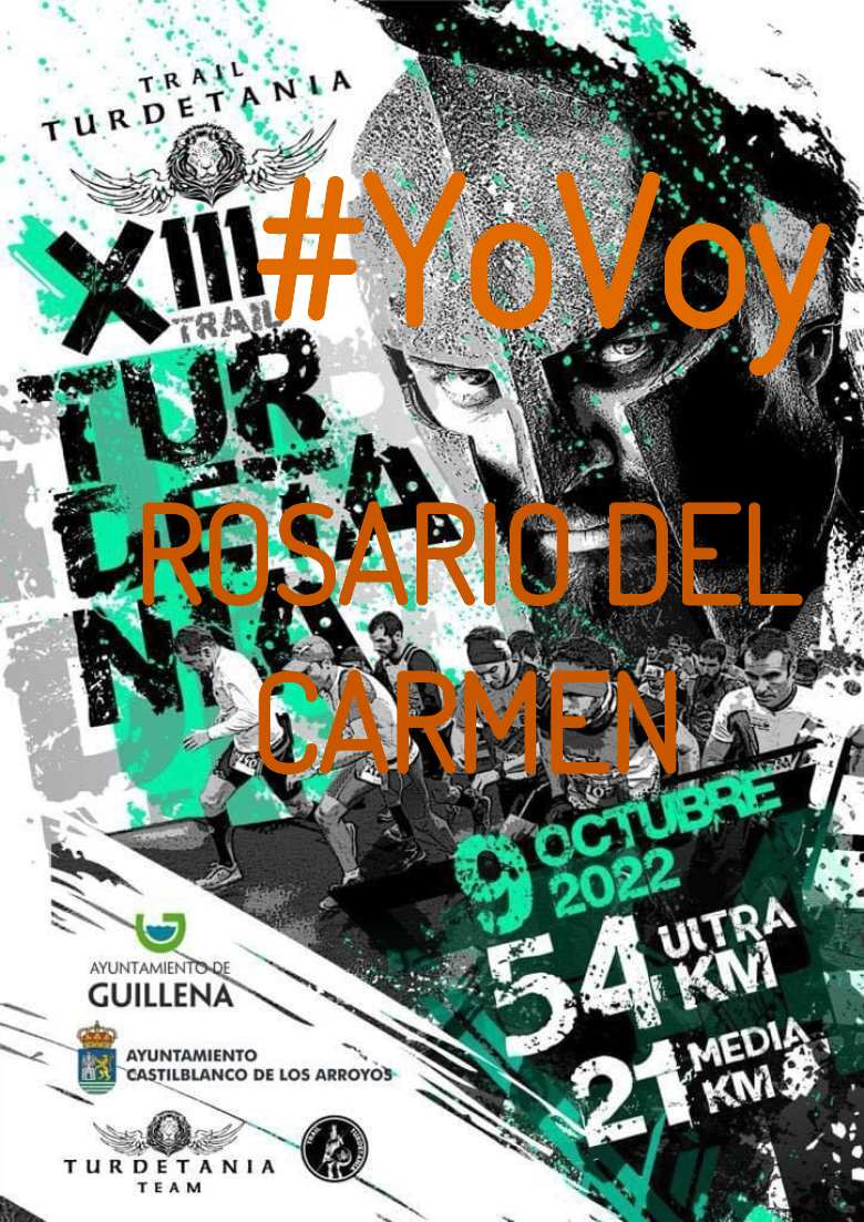 #YoVoy - ROSARIO DEL CARMEN (XIII TRAIL TURDETANIA)