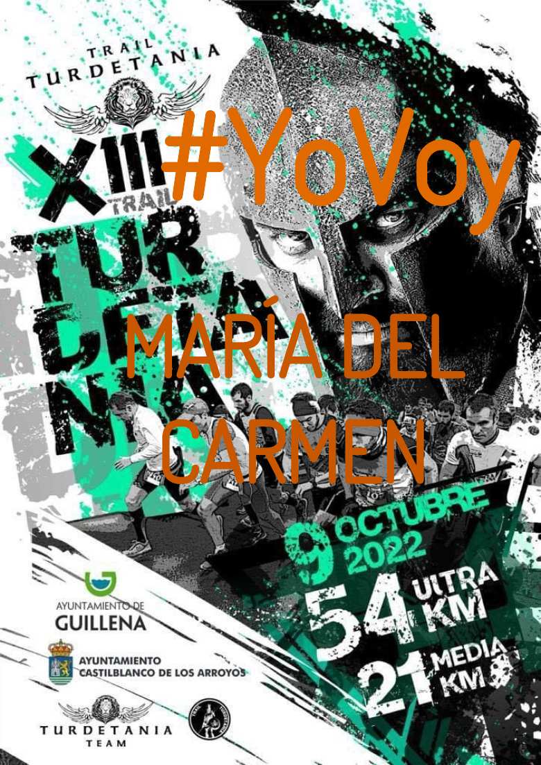 #YoVoy - MARÍA DEL CARMEN (XIII TRAIL TURDETANIA)