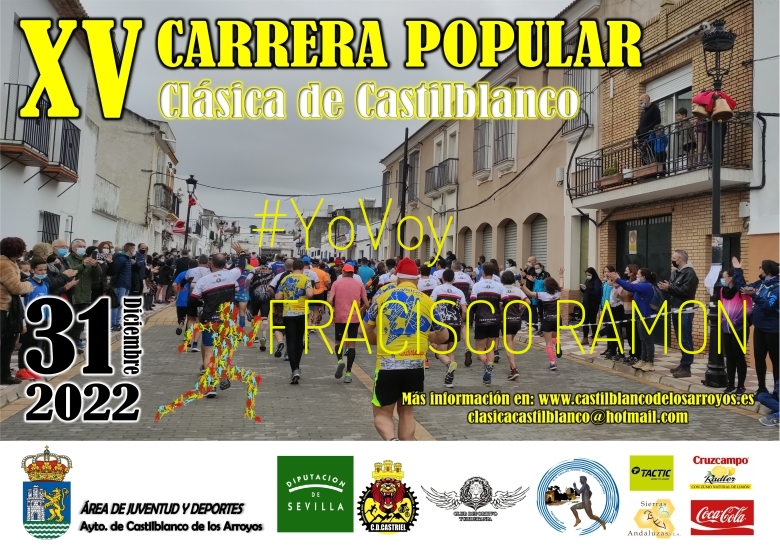 #YoVoy - FRACISCO RAMON (XV CARRERA POPULAR CLÁSICA DE CASTILBLANCO)