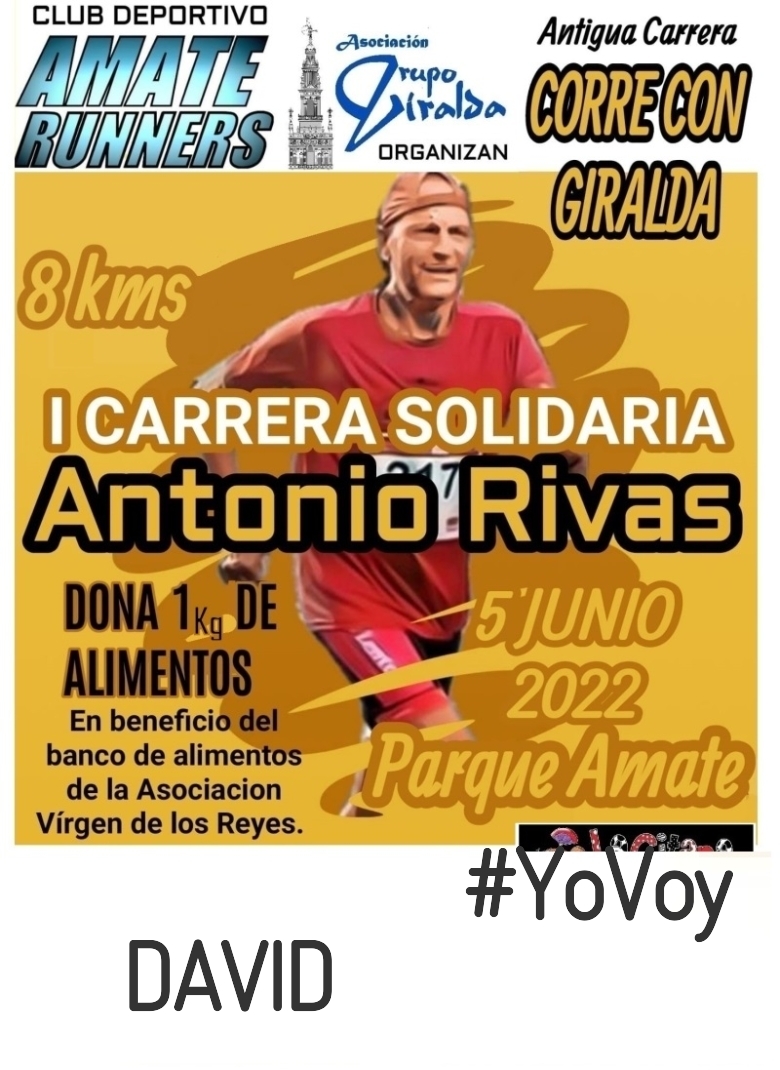 #YoVoy - DAVID (I CARRERA SOLIDARIA ANTONIO RIVAS)